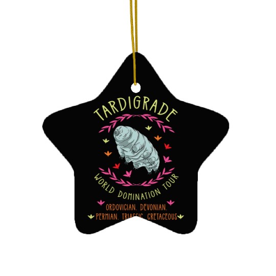 Tardigrade World Domination Tour Ceramic Ornaments