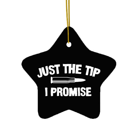 JUST THE TIP Ceramic Ornaments