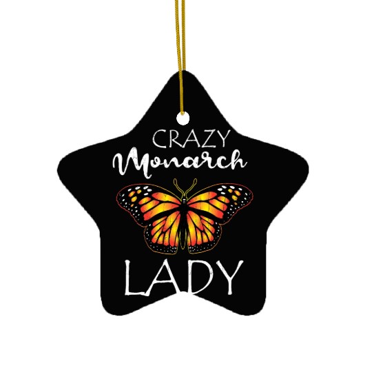 Crazy Monarch Butterfly Lady Butterflie Lover Cute Ceramic Ornaments