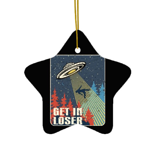 Get In Loser Ceramic Ornaments