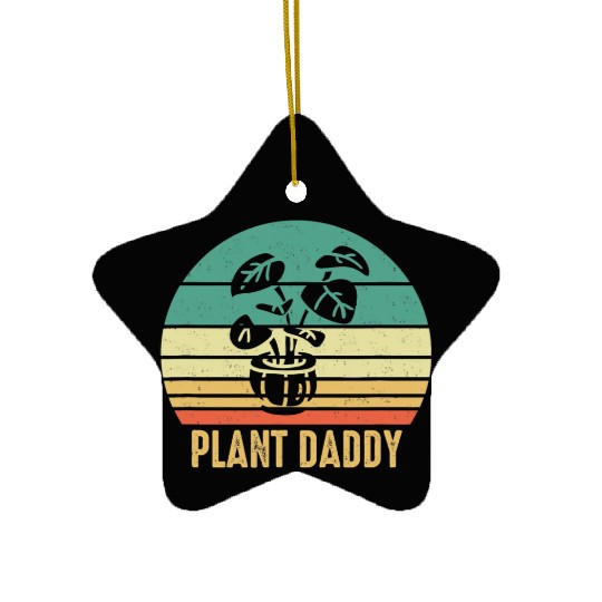 Plant Daddy Funny Gardening Houseplants Landscapin Ceramic Ornaments