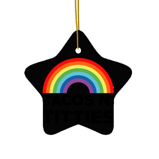 Tacos and Titties Funny LGBT Gay Pride Gifts LGBTQ Ceramic Ornaments