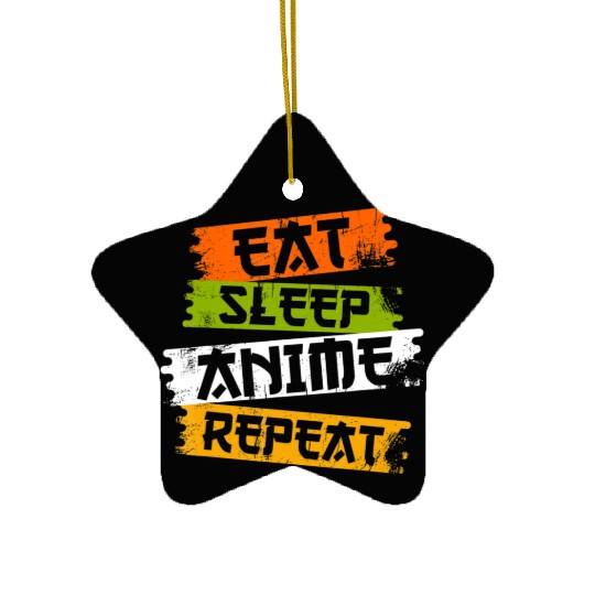 Eat Sleep Anime Repeat Japanese Manga Japan Lover Ceramic Ornaments