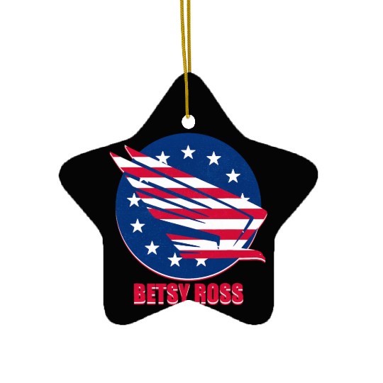 Patriotism USA Betsy Ross Flag Stars Stripes Eagle Ceramic Ornaments