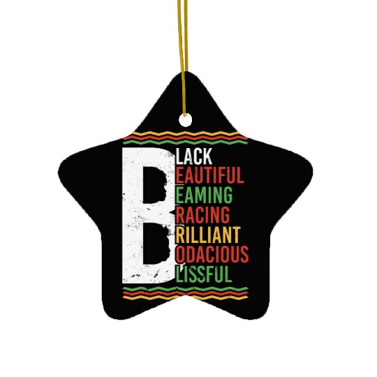 Black Beautiful Beaming Bracing Brilliant Ceramic Ornaments