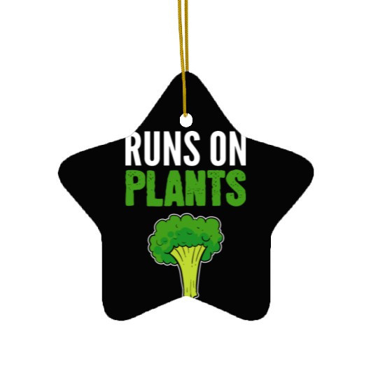 Runs on Plants Vegan Gift Ceramic Ornaments