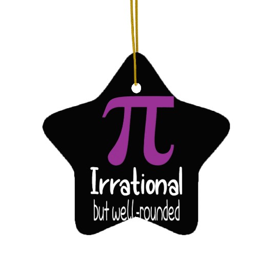 Womens Purple Pi Irrational but Well Rounded Pi Ceramic Ornaments