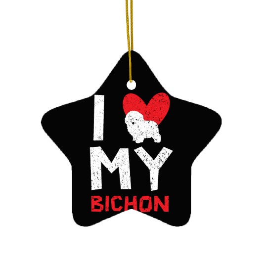 I Love My Bichon Frise Curly Hair Pup Puppy Lover Ceramic Ornaments