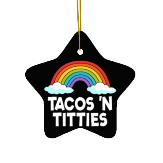 Tacos N Titties Rainbow Lesbian Funny LGBT Ceramic Ornaments