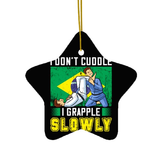 Brazilian Jiu Jitsu Sarcastic Quote MMA BJJ Ceramic Ornaments