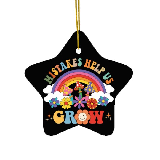 Mistakes Help Us Grow Groovy Growth Mind Rainbow Ceramic Ornaments