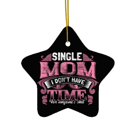 Single Mother Mom Son Gift Idea Ceramic Ornaments