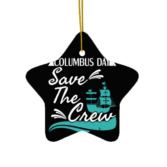 Columbus Day Navigator Ship Christopher Columbus Ceramic Ornaments