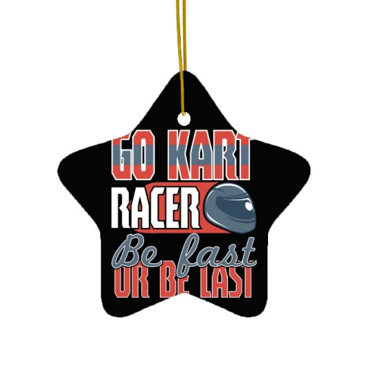 Its A Race Day Go Kart Racing Ceramic Ornaments