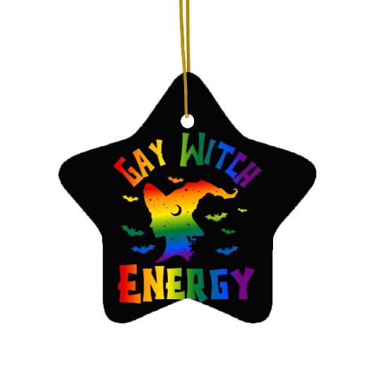 Gay Witch Energy, Funny Halloween Witch Gay Ceramic Ornaments