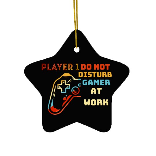 Do Not Disturb Gamer At Work-Gaming Lover Ceramic Ornaments