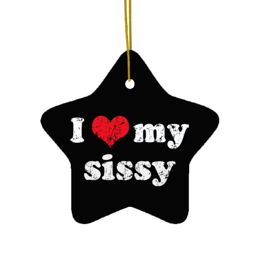 I Love Heart My Sissy Family Brother Sister Ceramic Ornaments