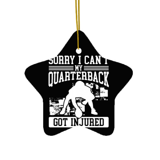 Fantasy Football Player Sorry I cant Injury Ceramic Ornaments