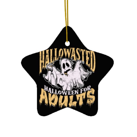 Hallowasted - Halloween for adults - ghost theme Ceramic Ornaments