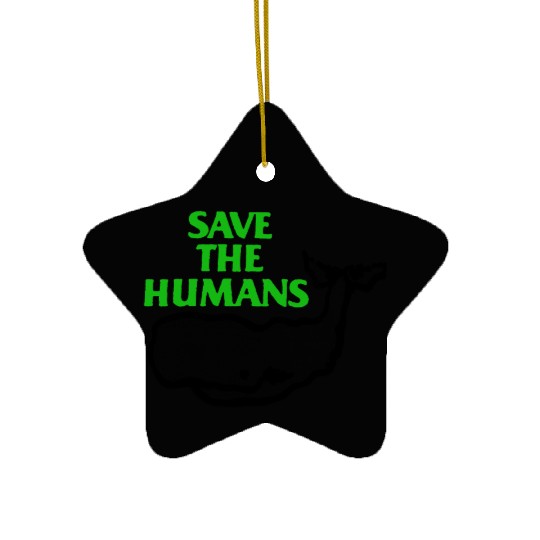 Save The Humans Vintage Ceramic Ornaments