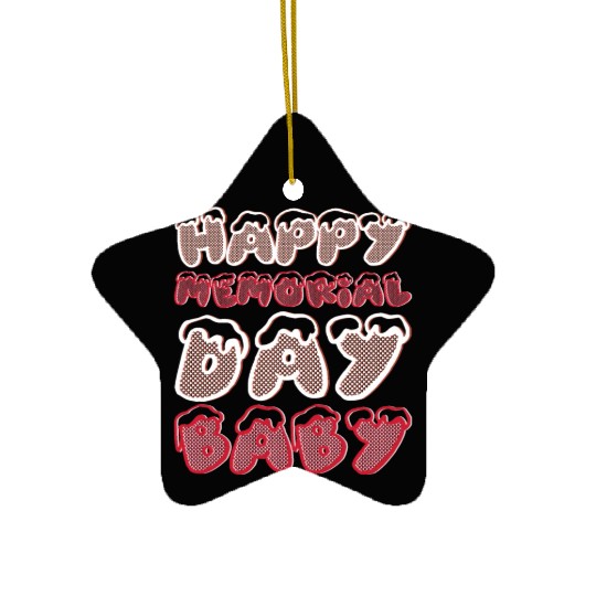 Happy Memorial Day Baby Ceramic Ornaments