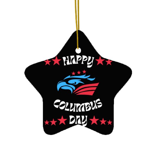 Happy Columbus Day classic Ceramic Ornaments