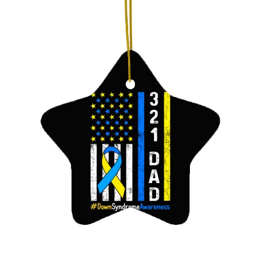 321 Dad Down Syndrome Awareness Ceramic Ornaments