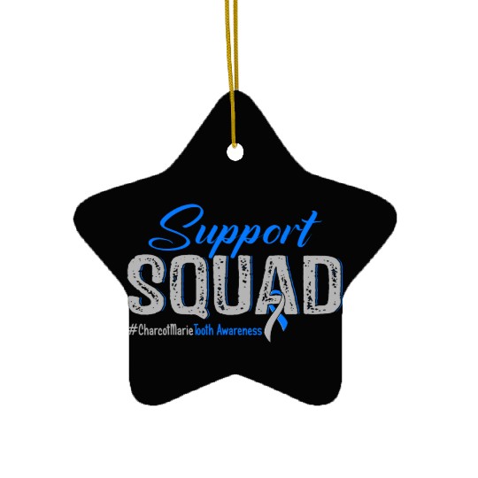 Support Squad Charcot Marie Tooth Awareness Ceramic Ornaments