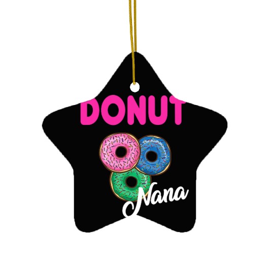 Womens Nana Donut Ceramic Ornaments Grandmother Donut Lover