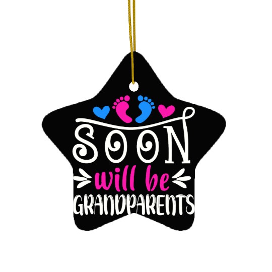 We Will Soon Become Grandparents, Be Grandparents Ceramic Ornaments