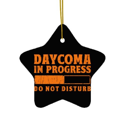 Daycoma in progress Do not Disturb - dreamer Ceramic Ornaments