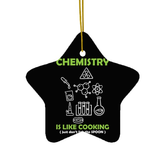 Funny Science Teacher Chemistry Is Like Cooking Ceramic Ornaments