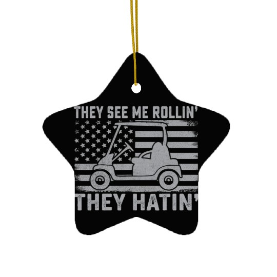 Funny Golfer Dad Husband Mens US Flag They See Me Ceramic Ornaments