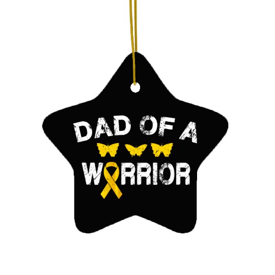 dad Of A Warrior Childhood Cancer Awareness Suppor Ceramic Ornaments