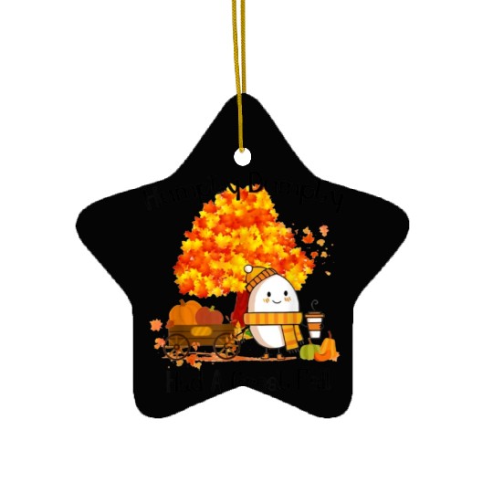 Humpty Dumpty Had A Great Fall Thanksgiving Autumn Ceramic Ornaments