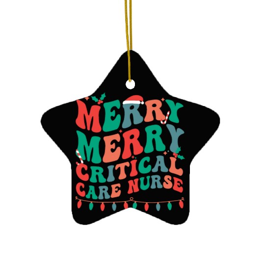 Critical Care Nurse Christmas Critical Care Xmas Ceramic Ornaments