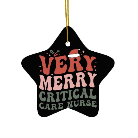 Critical Care Nurse Christmas Critical Care Xmas Ceramic Ornaments