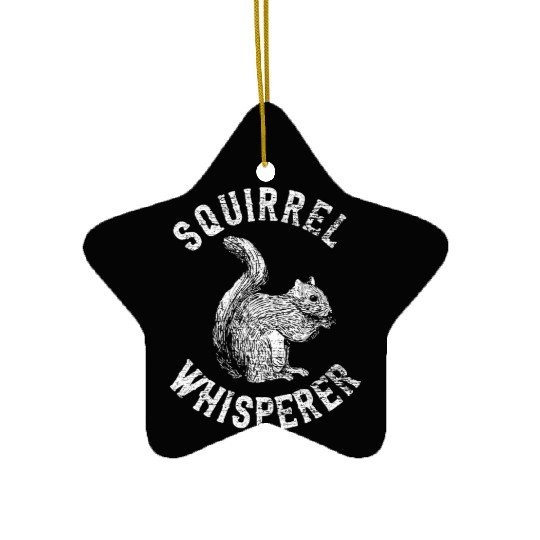 Vintage Squirrel Lover Squirrel Whisperer Ceramic Ornaments