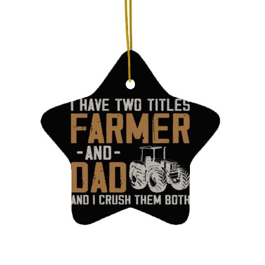 Farming Farmer Dad Father Vintage Ceramic Ornaments