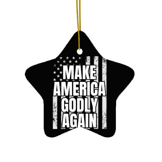 Make America Godly Again Patriotic Christians Ceramic Ornaments