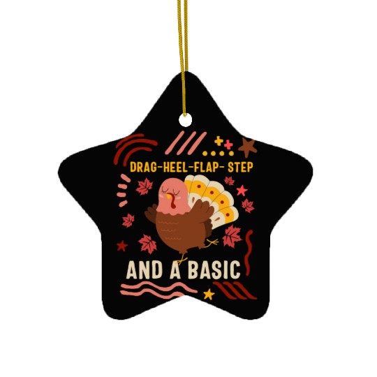 Thanksgiving Ceramic Ornaments, Drag Heel Flap Step Turkey