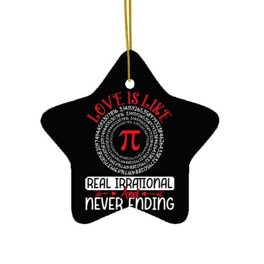 Love Irrational Maths Sweet Valentines PI Day Ceramic Ornaments