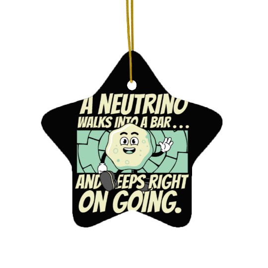 Physics Physicist Nuclear Physics Ceramic Ornaments