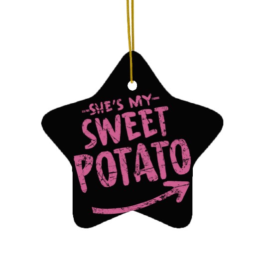 she is my sweet potato Ceramic Ornaments