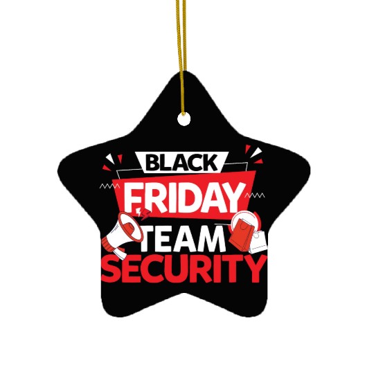 Black Friday Team Security for Shopping Fans and Ceramic Ornaments
