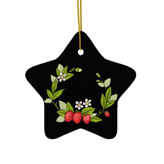 Thank you berry much, cute pun with strawberry Ceramic Ornaments