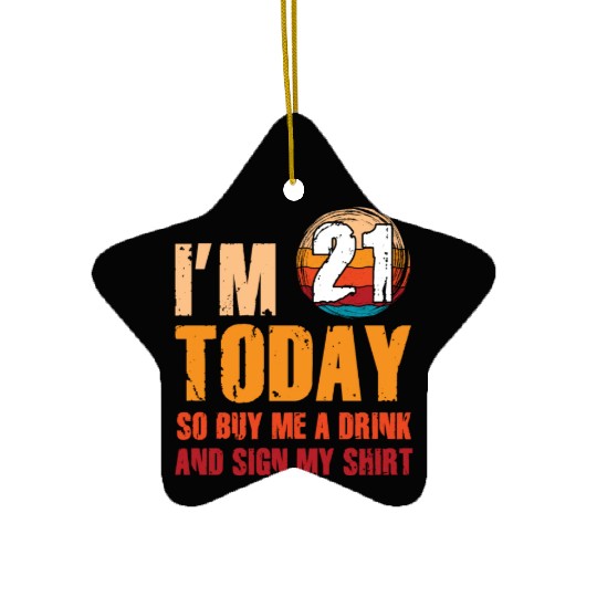 Its my Birthday Sign My Ceramic Ornaments