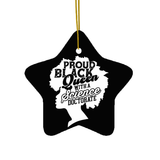 Black Queen With Science Doctorate Phd Ceramic Ornaments