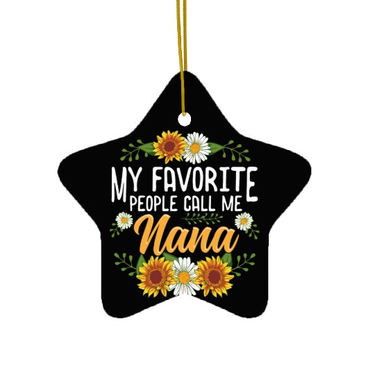 My Favorite People Call Me Nana Thanksgiving Ceramic Ornaments