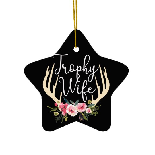 Trophy Wife Cute Deer Antlers Flowers Hunters Wife Ceramic Ornaments